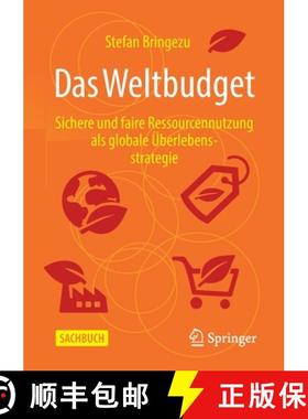 预订 Das Weltbudget : Sichere und faire Ressourcennutzung als globale Überlebensstrategie [9783658377731]