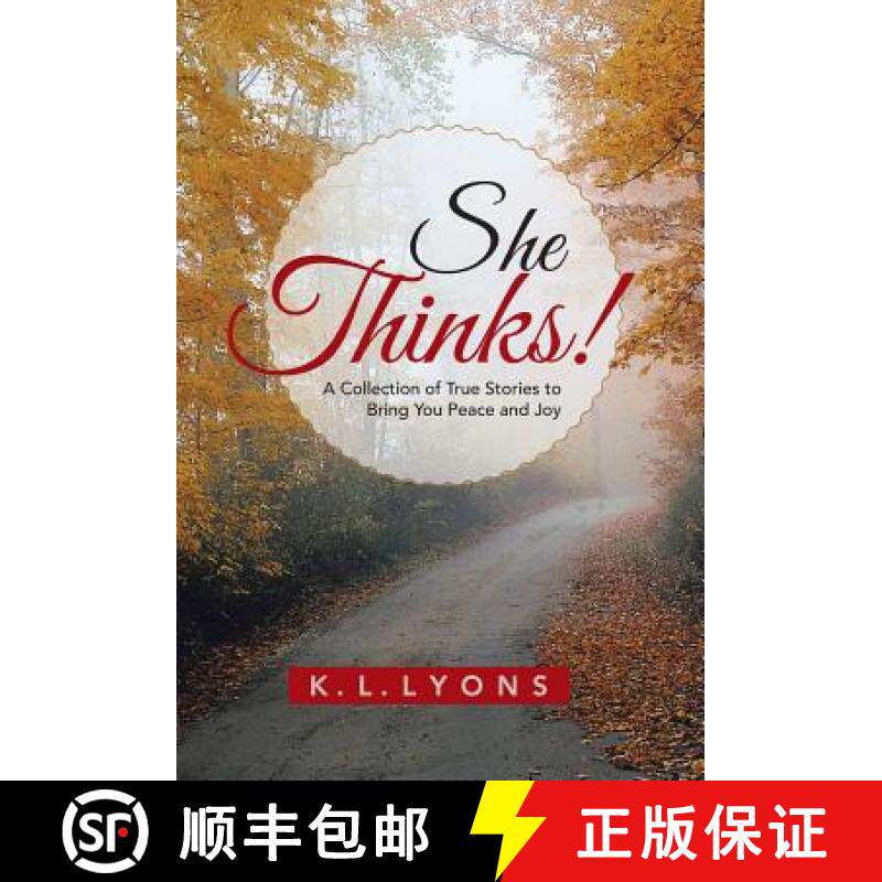 【3-4周达】She Thinks!: A Collection of True Stories to Bring You Peace and Joy [9781490891613]