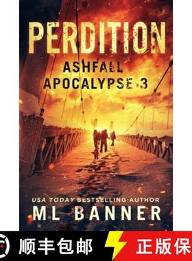 预订 Perdition: An Apocalyptic Thriller [9781947510135]