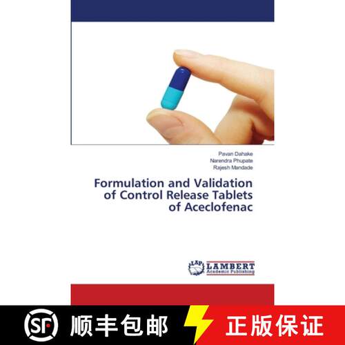 预订 Formulation and Validation of Control Release Tablets of Aceclofenac [9786139861071]