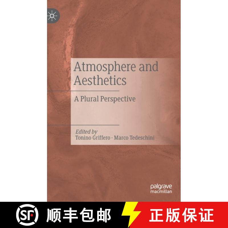 【3-4周达】Atmosphere and Aesthetics : A Plural Perspective [9783030249410]
