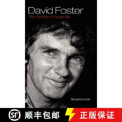 【3-4周达】David Foster: The Satirist of Australia [9781934043981]