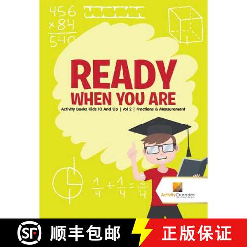 【3-4周达】Ready When You Are : Activity Books Kids 10 And Up | Vol 2 | Fractions & Measurement [9780228221951]