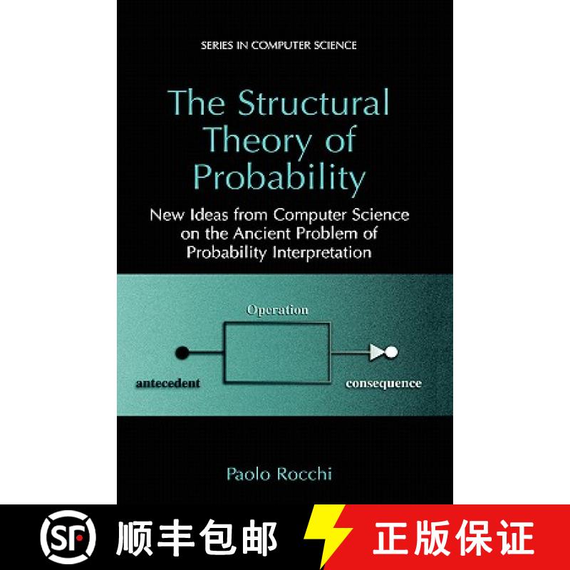 【3-4周达】The Structural Theory of Probability: New Ideas from Computer Science on the Ancient Probl... [9780306474286]