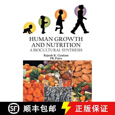 【3-4周达】Human Growth and Nutrition : A Biocultural Synthesis [9789351282044]