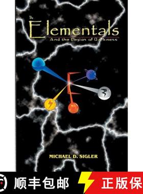 预订 The Elementals: And the Legion of Darkness [9781419612527]
