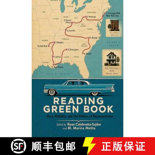 【3-4周达】Reading Green Book: Race, Mobility, and the Politics of Representation [9781955995252]
