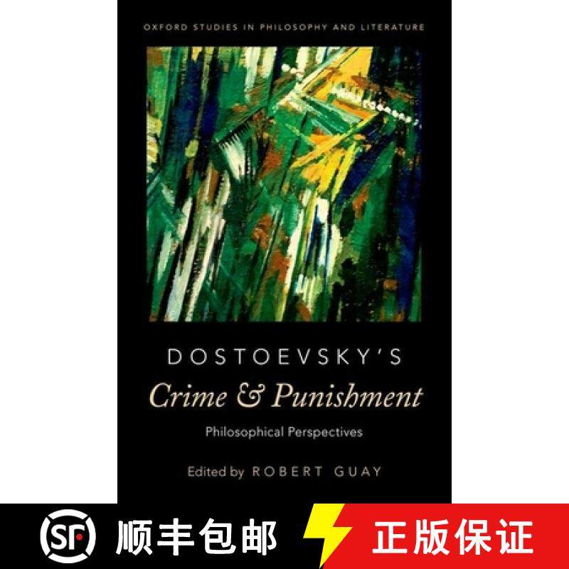 【3-4周达】Dostoevsky's Crime and Punishment: Philosophical Perspectives [9780190464028]