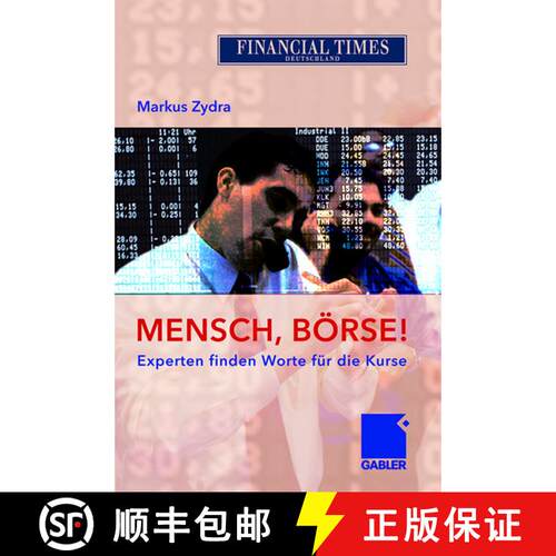 【3-4周达】Mensch, Börse! : Experten finden Worte für die Kurse [9783834900685]