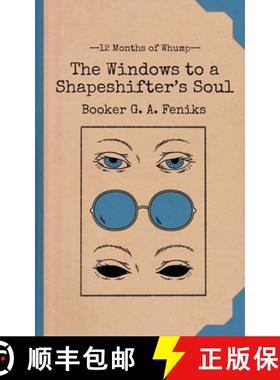 预订 The Windows to a Shapeshifter's Soul [9781959330189]