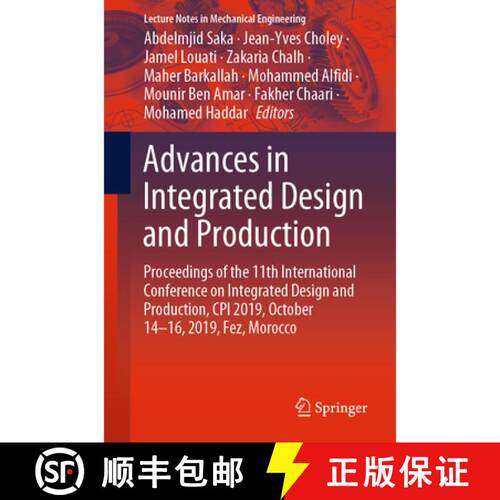 【3-4周达】Advances in Integrated Design and Production: Proceedings of the 11th International Confer... [9783030621988]