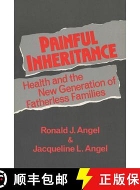 预订 Painful Inheritance: Health and the New Generation of Fatherless Families [9780299139643]