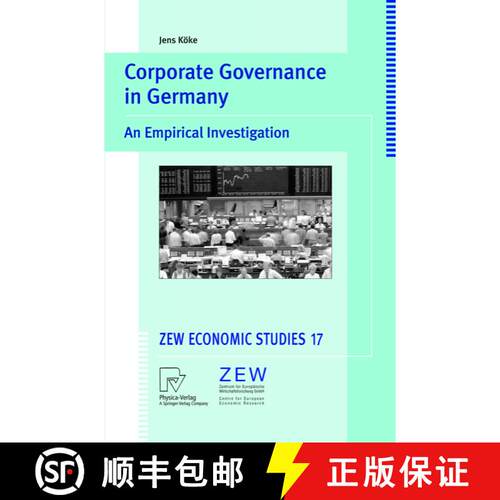 【3-4周达】Corporate Governance in Germany : An Empirical Investigation [9783790815115]