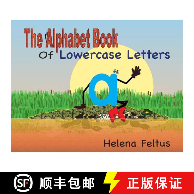 【3-4周达】The Alphabet Book of Lowercase Letters [9781732029217]