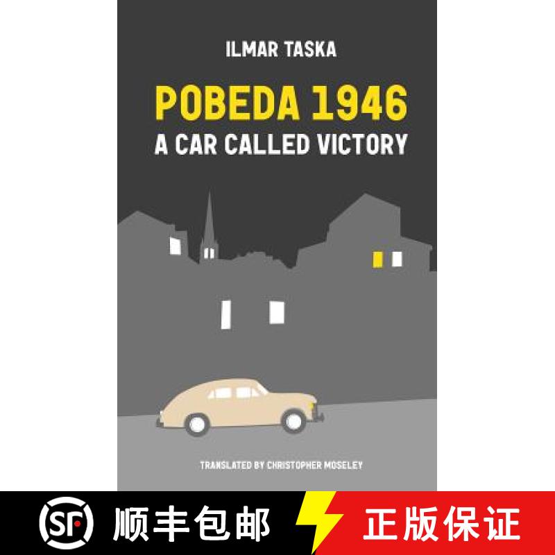 【3-4周达】Pobeda 1946: A Car Called Victory [9781909408425]