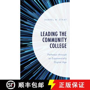 Leading 9781475865295 Age Through 4周达 Community the Digital College Exponentially Pathways