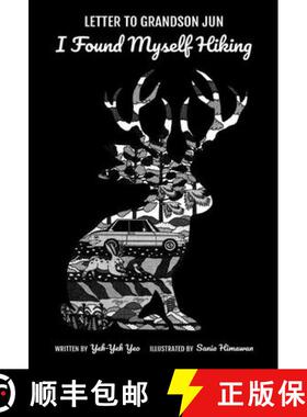 【3-4周达】Letter to Grandson Jun: I Found Myself Hiking [9789811255199]