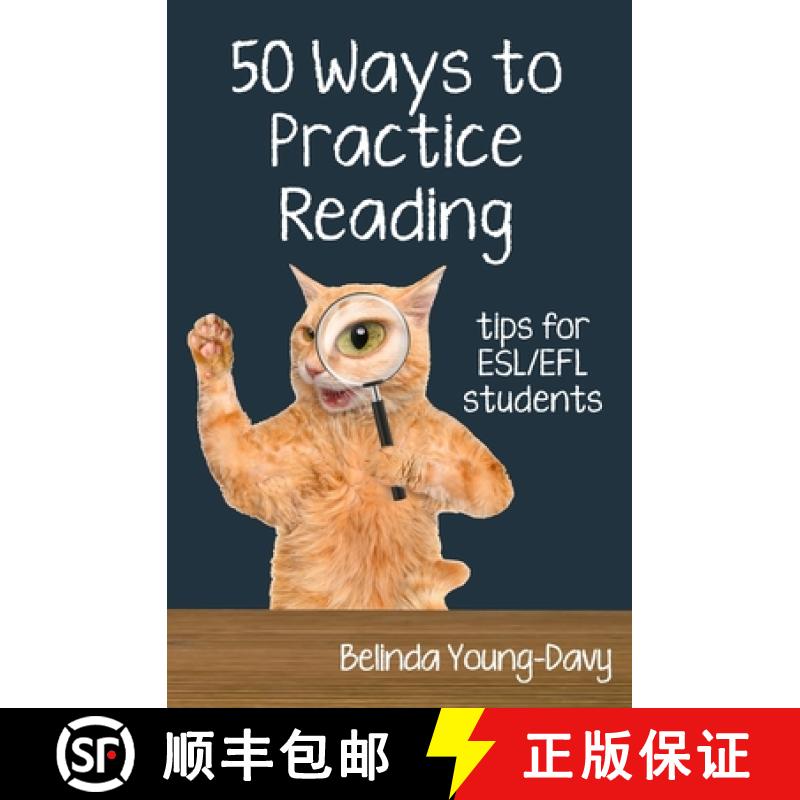 【3-4周达】Fifty Ways to Practice Reading: Tips for ESL/EFL Students [9781938757990]