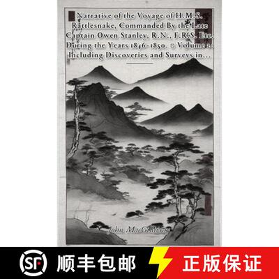 【3-4周达】Narrative of the Voyage of H.M.S. Rattlesnake, Commanded [9798240829185]