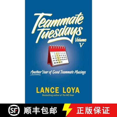 【3-4周达】Teammate Tuesdays Volume V: Another Year of Good Teammate Musings [9781737088974]