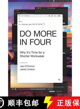 预订 Do More in Four: Why It's Time for a Shorter Workweek [9798892791458]