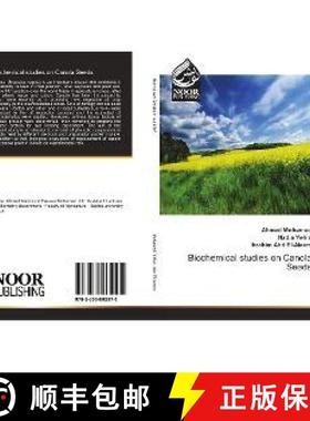 预订 Biochemical studies on Canola Seeds [9783330802575]