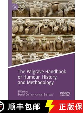 【3-4周达】The Palgrave Handbook of Humour, History, and Methodology [9783030566487]