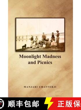 预订 Moonlight Madness and Picnics [9781644265710]