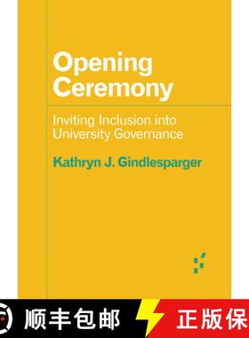 【3-4周达】Opening Ceremony: Inviting Inclusion Into University Governance [9781517915926]