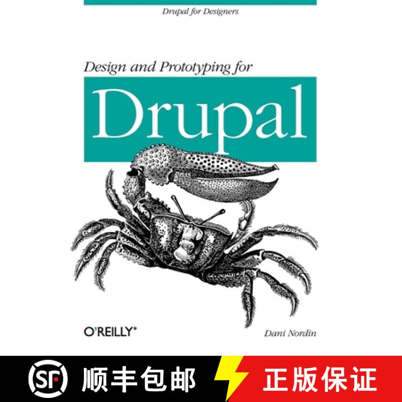 【3-4周达】Design and Prototyping for Drupal: Drupal for Designers [9781449305505]