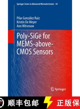 【3-4周达】Poly-SiGe for MEMS-above-CMOS Sensors [9789400767980]