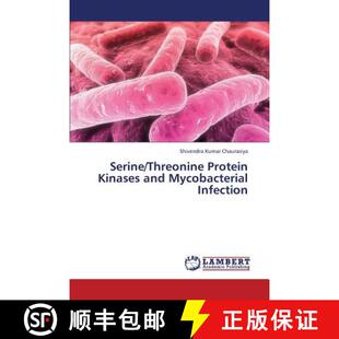 预订 Serine/Threonine Protein Kinases and Mycobacterial Infection [9783659371882]