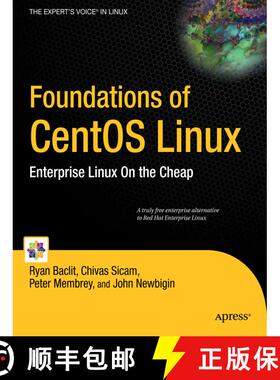 【3-4周达】Foundations of CentOS Linux: Enterprise Linux On the Cheap (1st ed.) (1st ed.) (1st ed.) (... [9781430219644]
