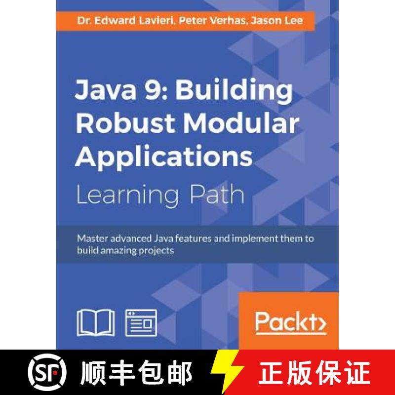 【3-4周达】Java 9: Master advanced Java features and implement them to build amazing projects [9781788832823]