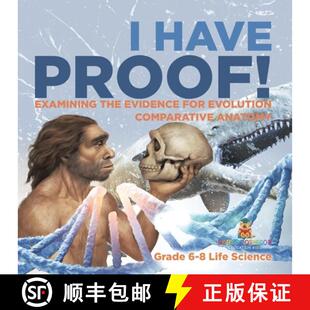 Grade Life Proof Evidence Evolution the Anatomy Examining 9781541991118 ... 4周达 Comparative Have for