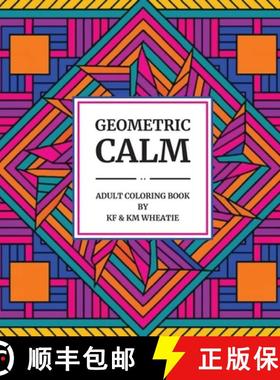 【3-4周达】Geometric Calm: A uniquely shaped coloring book of Geometric patterns designed to Reduce S... [9798998685606]