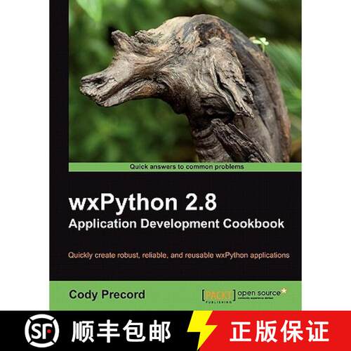 【3-4周达】Wxpython 2.8 Application Development Cookbook [9781849511780]