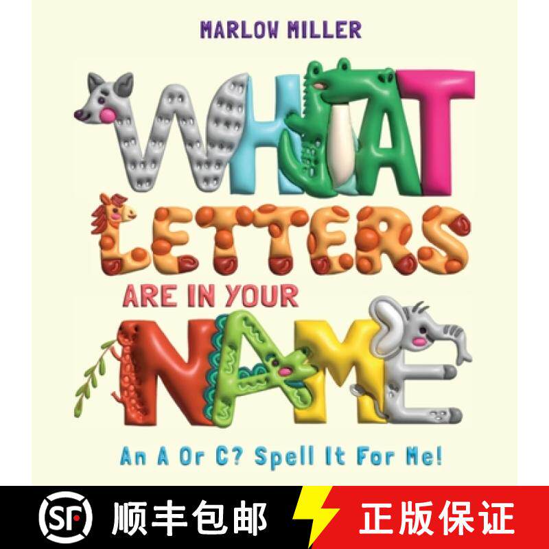 【3-4周达】What Letters Are In Your Name:  An A or C?  Spell It For Me! [9781962510356]