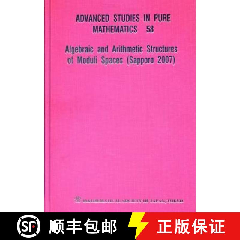 【3-4周达】Algebraic and Arithmetic Structures of Moduli Spaces (Sapporo 2007) [9784931469594]