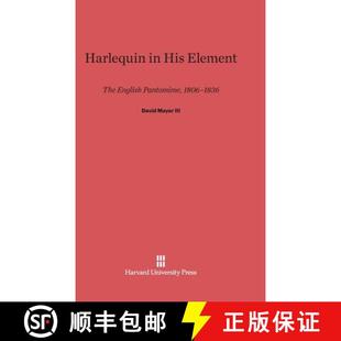 1836 His English Pantomime The Element 9780674429864 预订 1806 Harlequin