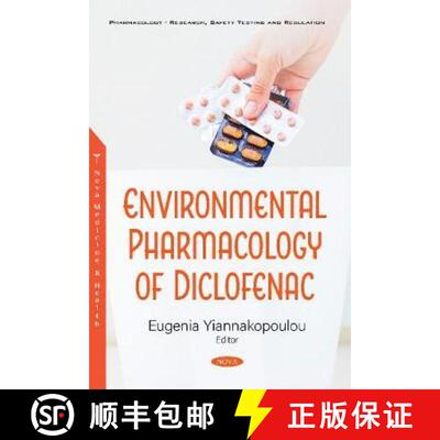 【3-4周达】Environmental Pharmacology of Diclofenac [9781536174663]