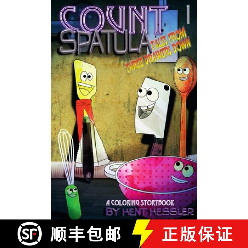 【2-3周达】Count Spatula: Tales From Three Drawers Down Book 1 [9781387051656]