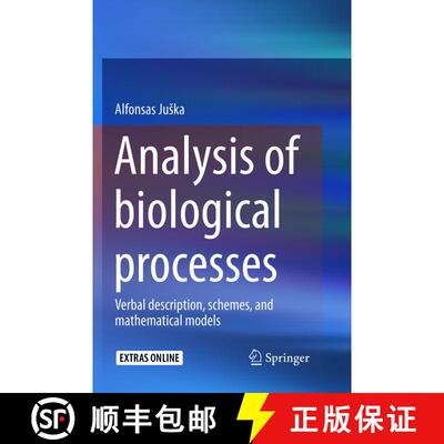 【3-4周达】Analysis of biological processes : Verbal description, schemes, and mathematical models [9789402413380]