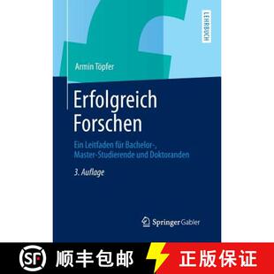 Erfolgreich 9783642341687 Doktoranden Bachelor 4周达 Master Ein Forschen und Leitfaden Studierende für