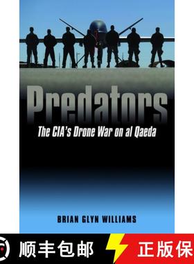 【3-4周达】Predators: The Cia's Drone War on Al Qaeda [9781612346175]
