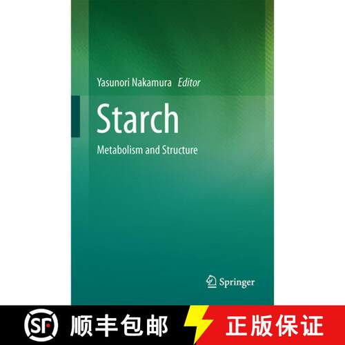 【3-4周达】精装 Starch : Metabolism and Structure [9784431554943]