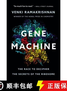 【3-4周达】Gene Machine: The Race to Decipher the Secrets of the Ribosome [9781541604490]