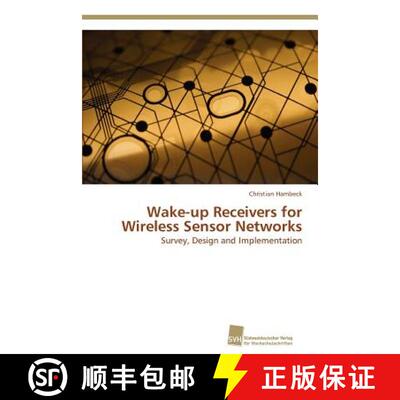 预订 Wake-up Receivers for Wireless Sensor Networks [9783838123226]