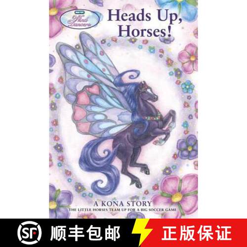 【3-4周达】Heads Up, Horses!: A Kona Story [9780312562205]