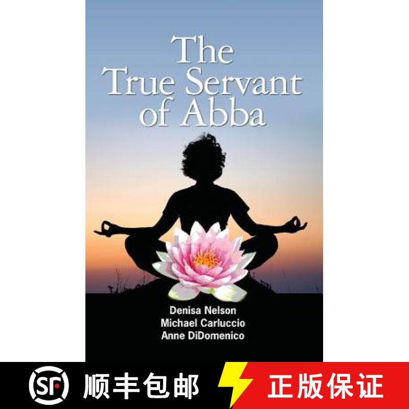 预订 The True Servant of Abba [9781439234778]
